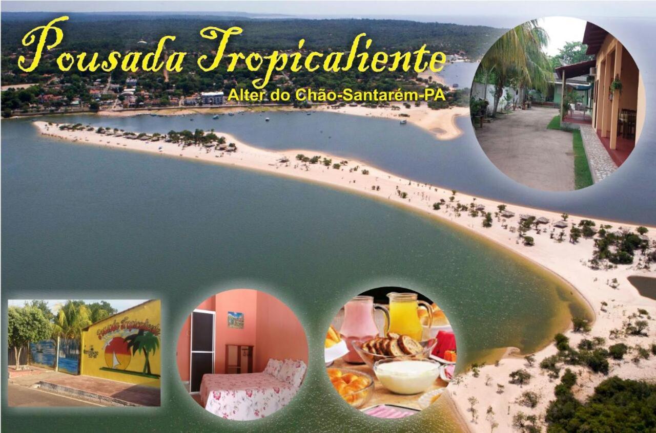 Pousada Tropicaliente Alter do Chao Εξωτερικό φωτογραφία